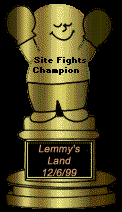 I was a Dome champion at The Site Fights!!!